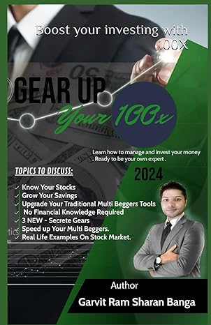 gear up your 100 x boost your investing with 100x 1st edition garvit banga b0cvsjtjyd, 979-8879704761