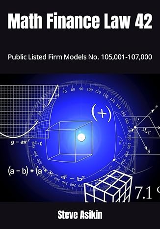 math finance law 42 public listed firm models no 105 001 107 000 1st edition steve asikin b0cqz13mhb,