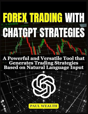 forex trading with chatgpt strategies a powerful and versatile tool that generates trading strategies based