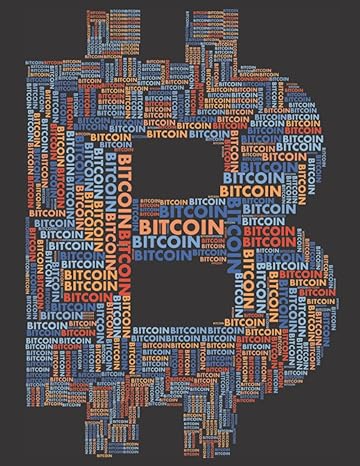 bitcoin diary for cryptocurrency investors lined 8 5x11 1st edition es robert b0bdxjmsjd