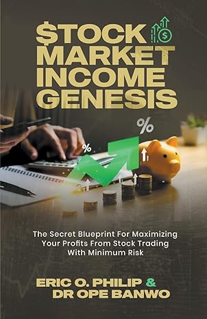 stock market income genesis 1st edition dr ope banwo b0cw3vv8r1, 979-8223443568
