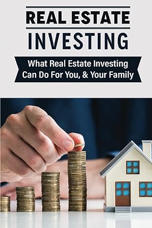 real estate investing what real estate investing can do for you and your family 1st edition peg kempen