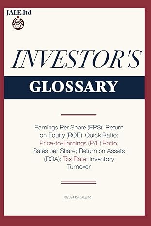 investors glossary a reference guide for growth investors and value investors 1st edition jale limited