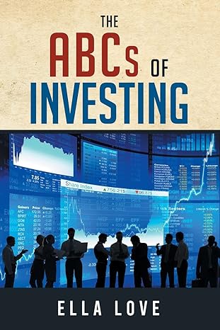 the abcs of investing 1st edition ella love b0c1g27lcr, 979-8888100110