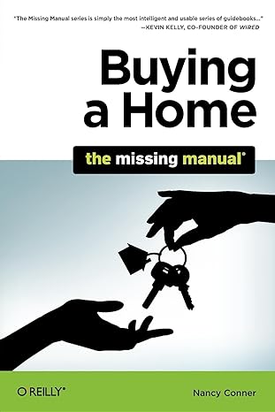 buying a home the missing manual 1st edition nancy conner 144937977x, 978-1449379773