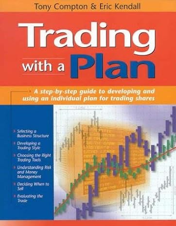 trading with a plan 1st edition tony compton 1876627417, 978-1876627416