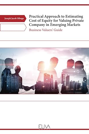 practical approach to estimating cost of equity for valuing private company in emerging markets business