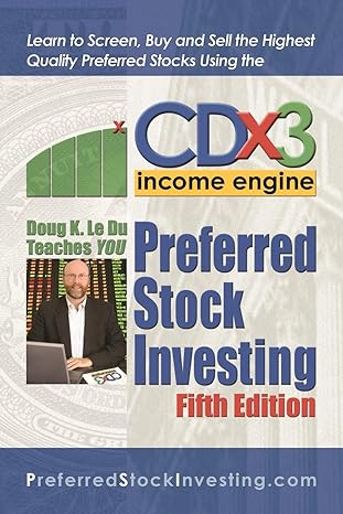 preferred stock investing 5th ed 5th edition doug k le du 1601451636, 978-1601451637