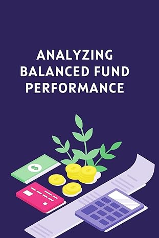 analyzing balanced fund performance 1st edition wasif shah 9358680857, 978-9358680850