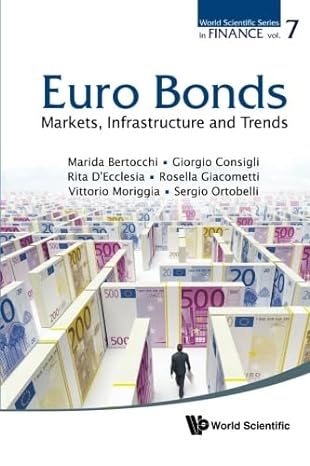 euro bonds markets infrastructure and trends 1st edition marida bertocchi ,giorgio consigli ,rita laura