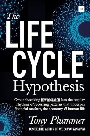 the life cycle hypothesis groundbreaking new research into the regular rhythms and recurring patterns that