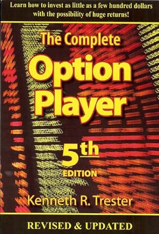 complete option player revised, updated edition kenneth r trester 0960491457, 978-0960491452