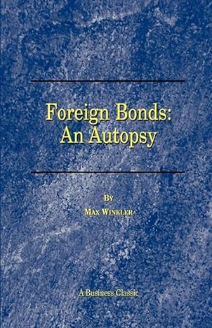 foreign bonds an autopsy 1st edition max winkler 1893122433, 978-1893122437