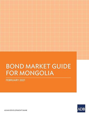 bond market guide for mongolia 1st edition asian development bank 9292627279, 978-9292627270