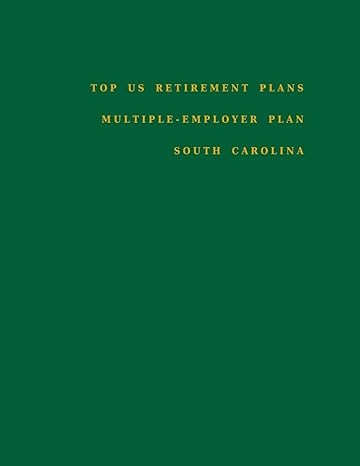 top us retirement plans multiple employer plan south carolina employee benefit plans 1st edition mr omar