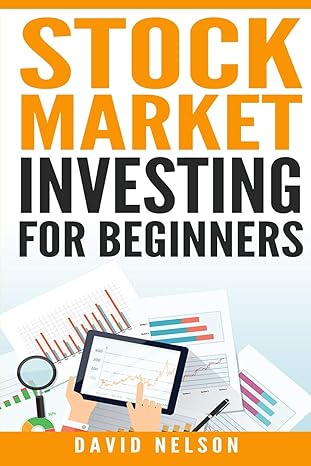 stock market investing for beginners 1st edition david nelson 1951339401, 978-1951339401