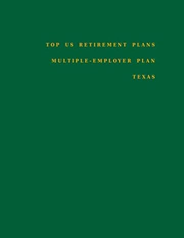 Top Us Retirement Plans Multiple Employer Plan Texas Employee Benefit Plans