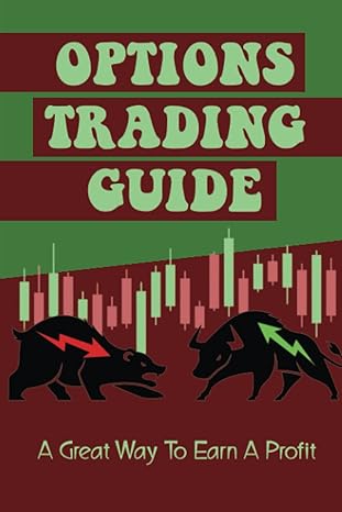 options trading guide a great way to earn a profit 1st edition darrell kehm b09ymd2msp, 979-8811231386