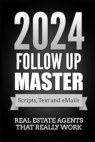 follow up master 2024 plan scripts text and emails for listing lead follow up 1st edition jason morris