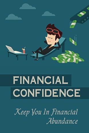 financial confidence keep you in financial abundance 1st edition briana carrion b09yqqjw91, 979-8811266623