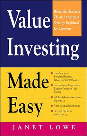 value investing made easy benjamin grahams classic investment strategy explained for everyone 1st edition