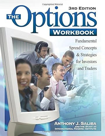 the options workbook fundamental spread concepts and strategies for investors and traders 3rd edition anthony
