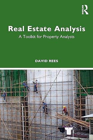 real estate analysis 1st edition david rees 0367630214, 978-0367630218