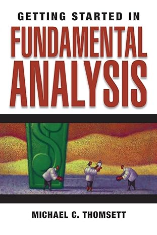 getting started in fundamental analysis 1st edition michael c c thomsett 0471754463, 978-0471754466