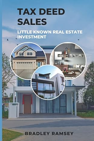 tax deed sales little known real estate investment 1st edition bradley ramsey b0bf2q4xh8, 979-8352340295