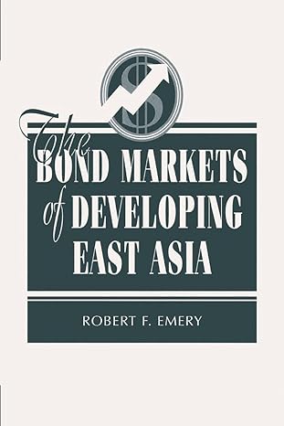 the bond markets of developing east asia 1st edition robert f emery 0813336333, 978-0813336336