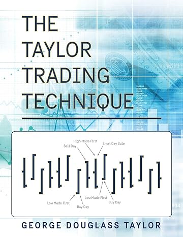 the taylor trading technique 1st edition george douglas taylor 1626542120, 978-1626542129