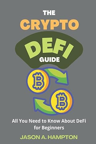 the crypto defi guide all you need to know about defi for beginners discover the top promising defi projects
