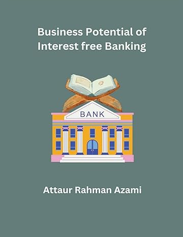 business potential for interest free banking 1st edition attaur rahman azami 1835801056, 978-1835801055
