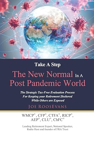 take a step the new normal in a post pandemic world the strategic tax free evaluation process for keeping