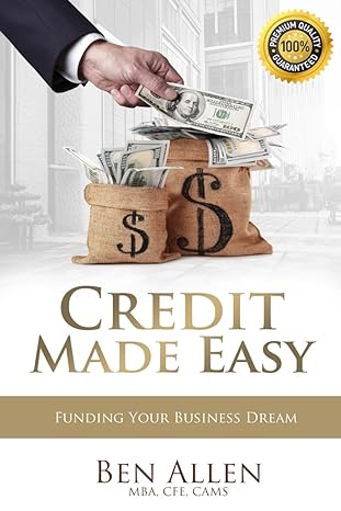 credit made easy funding your business dream 1st edition ben allen b0cssy4gsh, 979-8876516565
