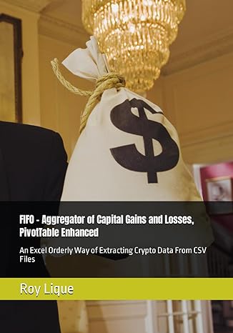 fifo aggregator of capital gains and losses pivottable enhanced an excel orderly way of extracting crypto