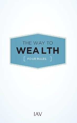 the way to wealth four rules 1st edition institute for american values 1931764417, 978-1931764414