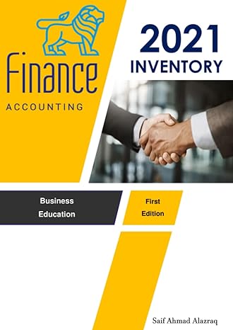 inventory in finance accounting 2021 finance accounting 1st edition mr saif ahmad alazraq b09x6khb4h,