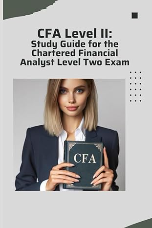 cfa level ii study guide for the chartered financial analyst level two exam 1st edition philip martin