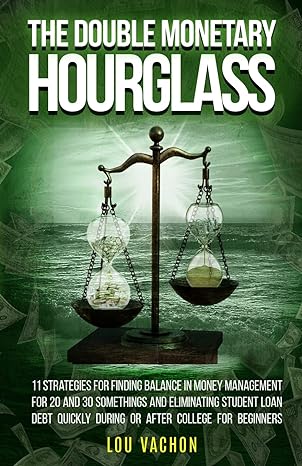 the double monetary hourglass 1st edition lou vachon 1777377080, 978-1777377083