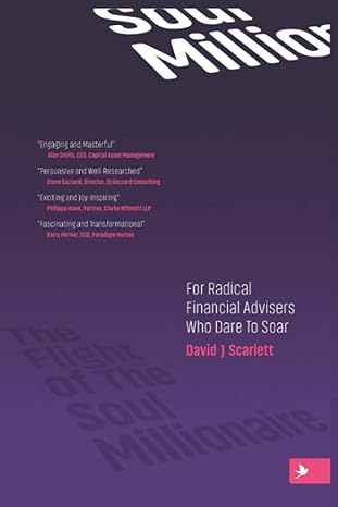the flight of the soul millionaire for radical financial advisers who dare to soar 1st edition david j