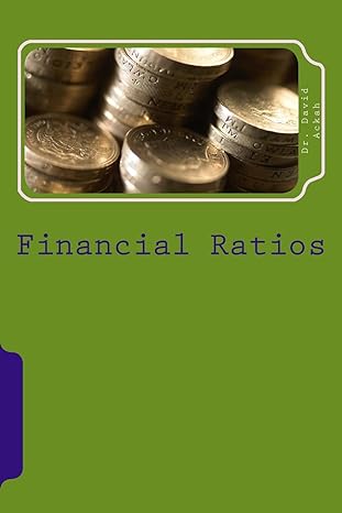 financial ratios financial management large print edition dr david ackah 1507841426, 978-1507841426