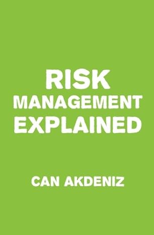 risk management explained 1st edition can akdeniz 1507681852, 978-1507681855