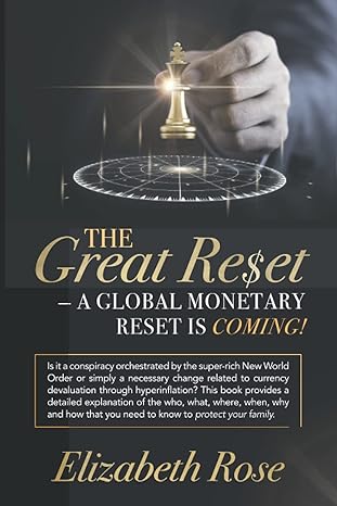 the great reset a global monetary reset is coming is it a conspiracy orchestrated by the super rich new world