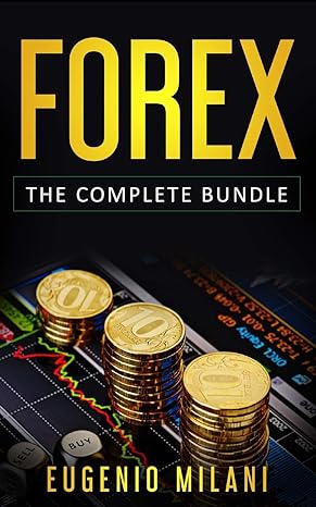 forex the complete bundle includes online forex fundamental analysis operating forex trading 1st edition