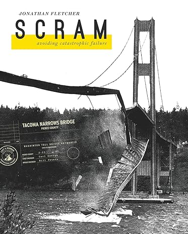 scram avoiding catastrophic failure 1st edition jonathan sturtevant fletcher 0983839948, 978-0983839941