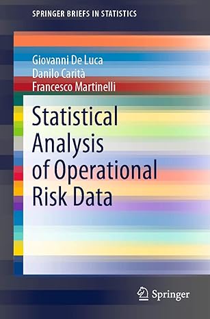 statistical analysis of operational risk data 1st edition giovanni de luca ,danilo carita ,francesco