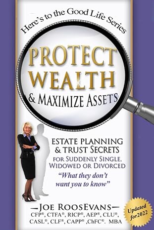 protect wealth and maximize assets estate planning and trust secrets for suddenly single widowed or divorced