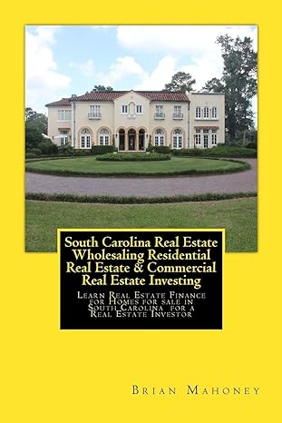 south carolina real estate wholesaling residential real estate and commercial real estate investing learn