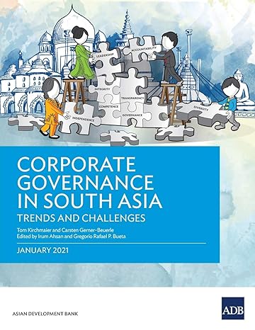 corporate governance in south asia trends and challenges 1st edition tom kirchmaier ,carsten gerner beuerle